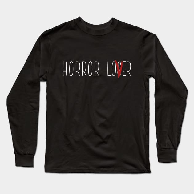 horror lover Long Sleeve T-Shirt by fabsgivens 